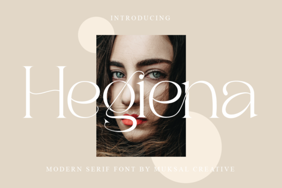 Hegiena: The Elegant Serif Font for Premium Campaigns