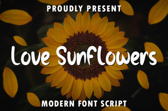 Love Sunflowers: A Handwritten Font for Makers