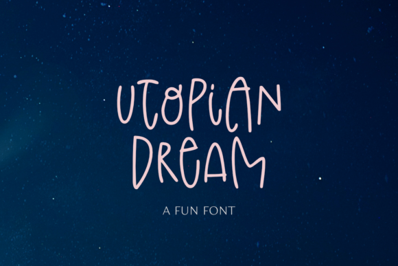Utopian Dream: A Relaxed Script Font for Crafters